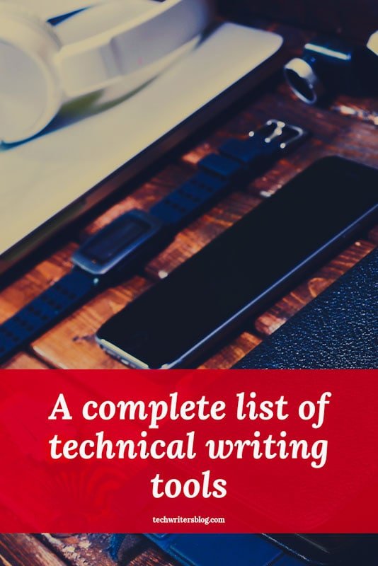 A complete list of technical writing tools.