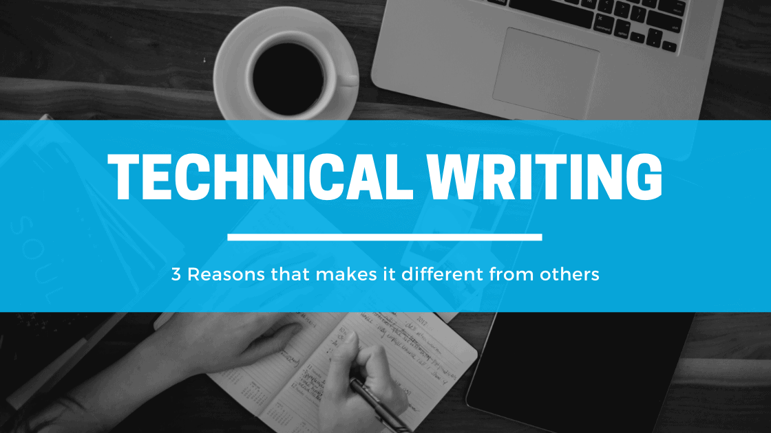 How technical writing is different from other forms of writing